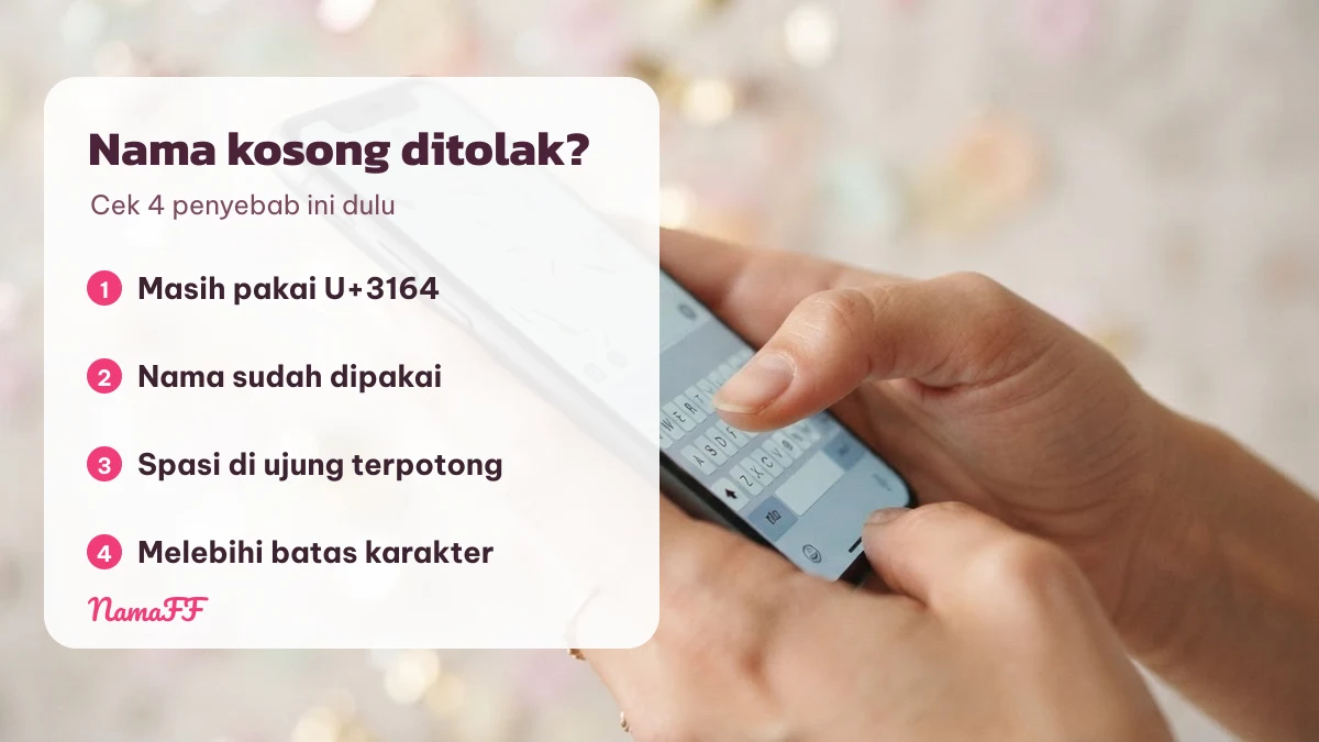 Daftar empat penyebab nama FF kosong ditolak di samping tangan mengetik di ponsel